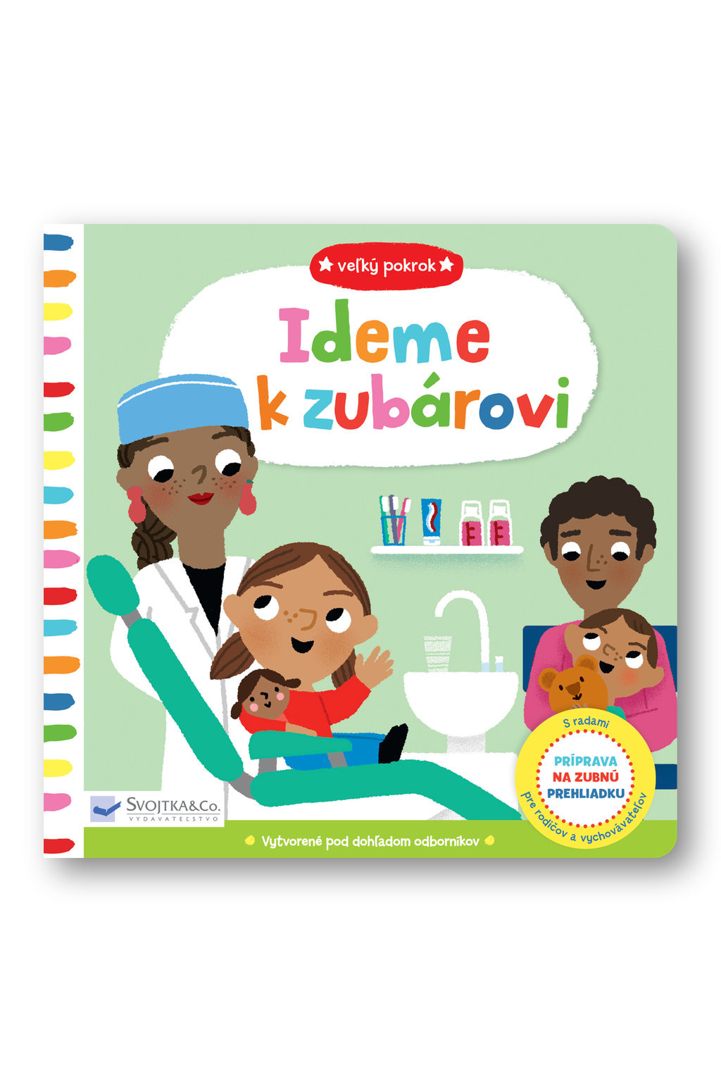 Svojtka Veľký pokrok - Ideme k zubárovi