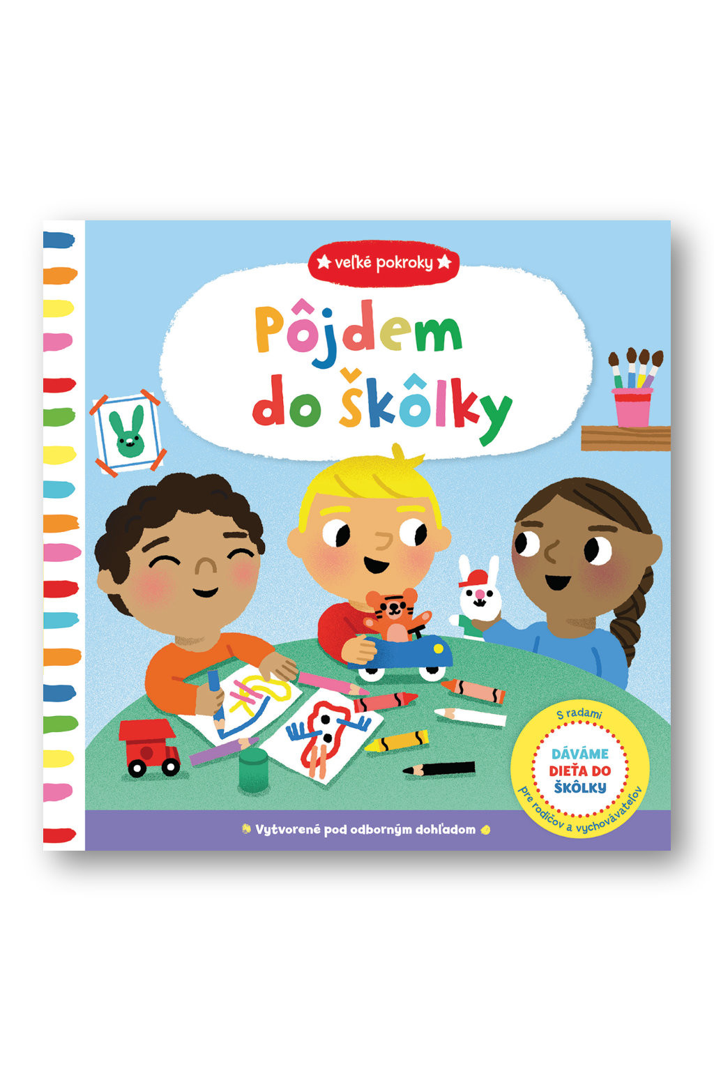 Svojtka Veľké pokroky –  Pôjdem do škôlky