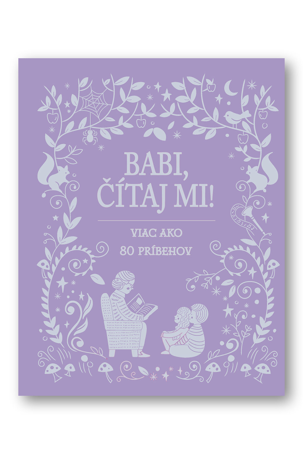 Svojtka Babi, čítaj mi!