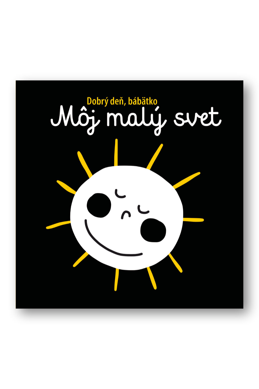 Svojtka Môj malý svet Dobrý deň, bábätko