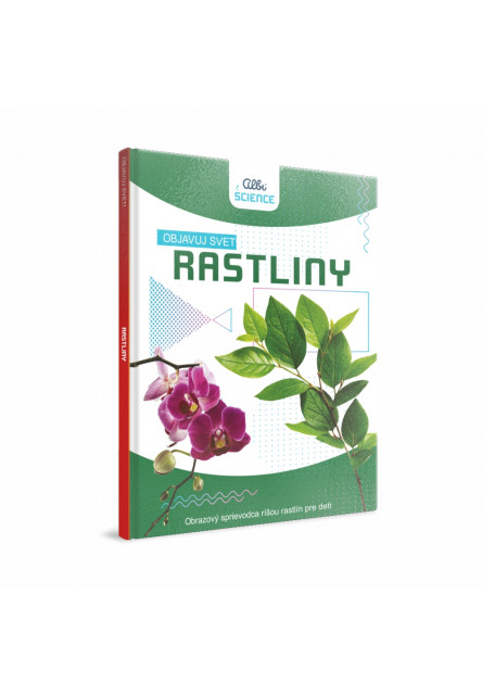 Rastliny - Objavuj svet